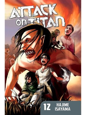 cover image of Attack on Titan, Volume 12